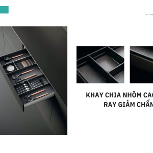 KHAY CHIA NHÔM CAO CẤP, RAY GIẢM CHẤN